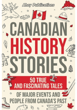 Canadian History Stories