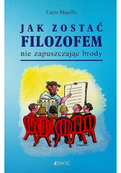 Jak zostać filozofem nie zapuszczając brody
