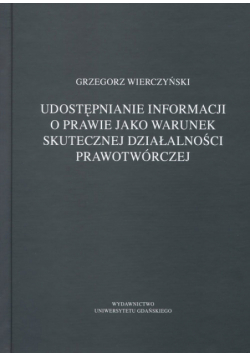 Udostępnianie informacji o prawie jako warunek skutecznej działalności prawotwórczej