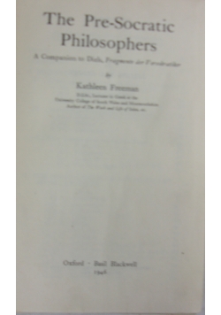 The Pre-Socratic Philosphers, 1946r.