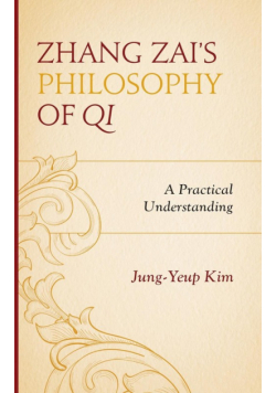 Zhang Zai's Philosophy of Qi