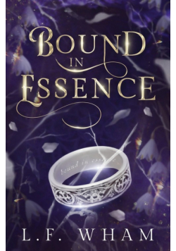 Bound In Essence