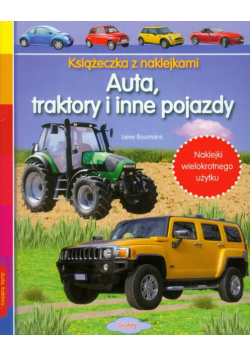 Auta, traktory i inne pojazdy Książeczka z naklejkami