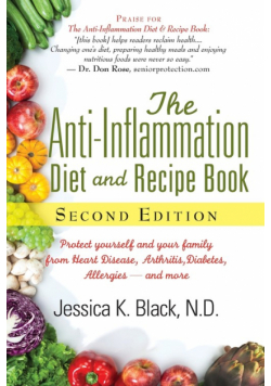 The Anti-Inflammation Diet and Recipe Book, Second Edition