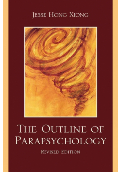 The Outline of Parapsychology, Revised Edition