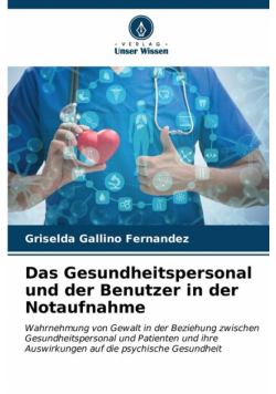 Das Gesundheitspersonal und der Benutzer in der Notaufnahme