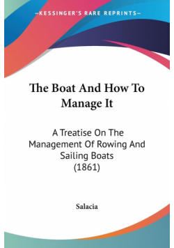 The Boat And How To Manage It