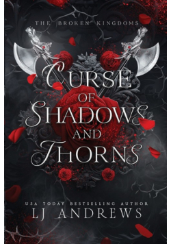Curse of Shadows and Thorns