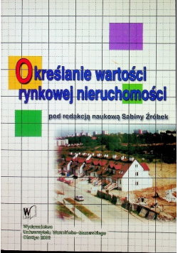 Określenie wartości rynkowej nieruchomości