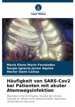 Häufigkeit von SARS-Cov2 bei Patienten mit akuter Atemwegsinfektion