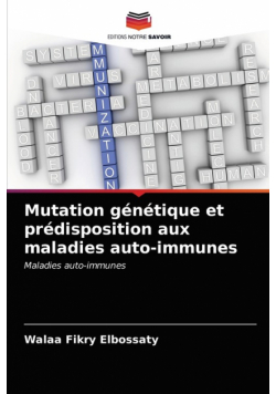 Mutation génétique et prédisposition aux maladies auto-immunes