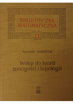 Wstęp do teorii mnogości i topologii