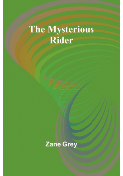 The Mysterious Rider