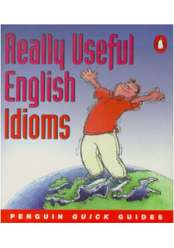 Really Useful English Idioms