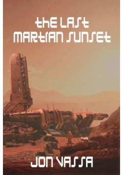 The Last Martian Sunset