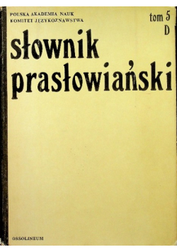 Słownik prasłowiański Tom 5