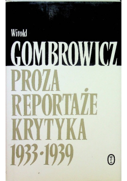 Proza reportaże krytyka 1933 1939