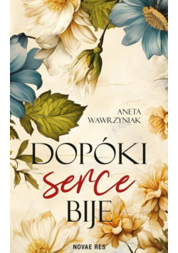 Dopóki serce bije