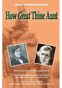 How Great Thine Aunt