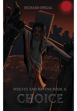 Wolves and Ravens Book 2