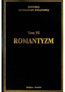 Historia literatury światowej Tom V Romantyzm