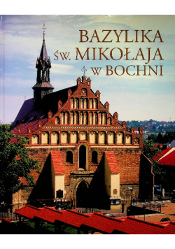 Bazylika św Mikołaja w Bochni