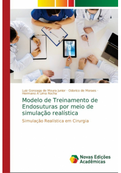Modelo de Treinamento de Endosuturas por meio de simulação realística