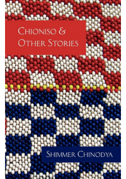 Chioniso and Other Stories