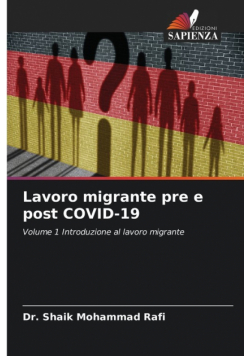 Lavoro migrante pre e post COVID-19