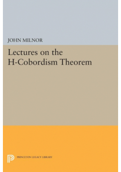 Lectures on the H-Cobordism Theorem