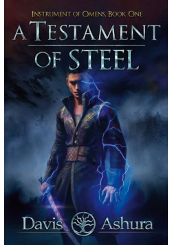 A Testament of Steel