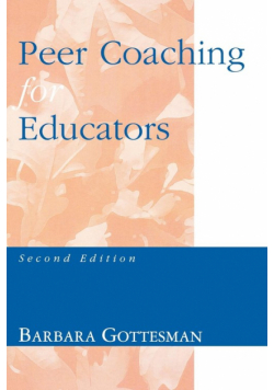 Peer Coaching for Educators, 2nd Edition