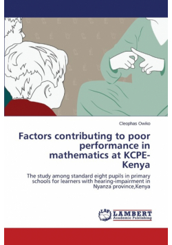 Factors contributing to poor performance in mathematics at KCPE- Kenya