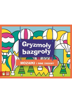 Gryzmoły Bazgroły Mozaiki