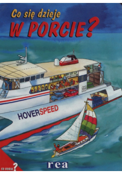 Co się dzieje w porcie?