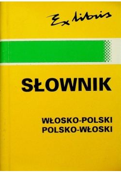 Słownik włosko - polski polsko - włoski