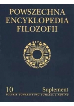 Powszechna Encyklopedia Filozofii Tom 10 Supleme