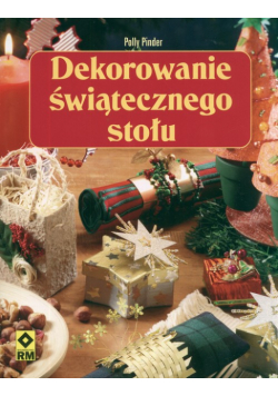 Dekorowanie świątecznego stołu