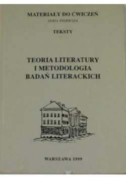 Teoria literatury i metodologia badań literackich