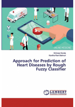 Approach for Prediction of Heart Diseases by Rough Fuzzy Classifier