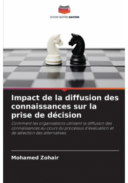 Impact de la diffusion des connaissances sur la prise de décision