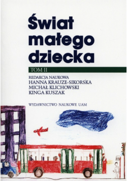 Świat małego dziecka Tom 2
