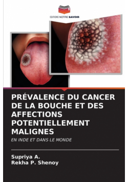 Prévalence Du Cancer De La Bouche Et Des Affections Potentiellement Malignes
