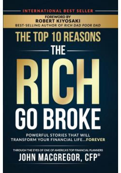 The Top 10 Reasons the Rich Go Broke