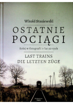 Ostatnie pociągi