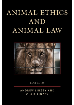 Animal Ethics and Animal Law