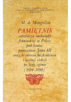 Pamiętnik sekretarza ambasady francuskiej w Polsce