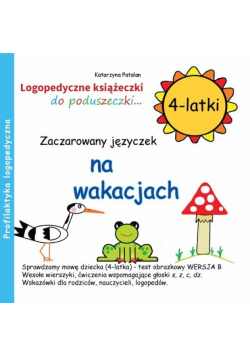 Zaczarowany języczek na wakacjach 4-latki