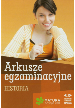 Historia Arkusze Egzaminacyjne Matura 2014