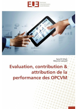 Evaluation, contribution   attribution de la performance des opcvm